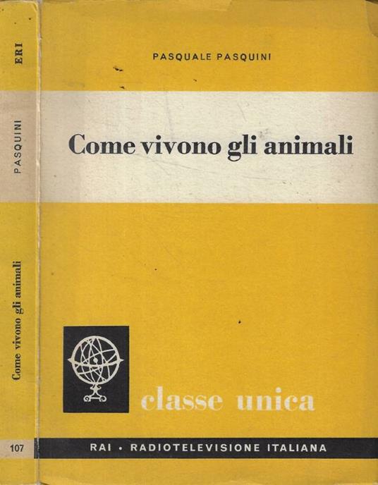 Come vivono gli animali - Pasquale Pasquini - copertina