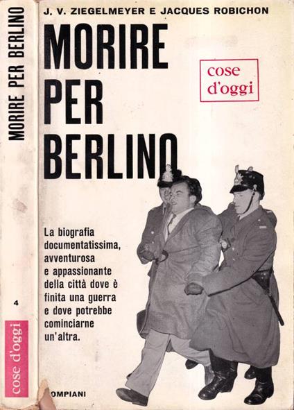 Morire per Berlino - J. V. Ziegelmeyer - copertina