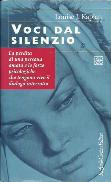 Voci dal silenzio - Louise J. Kaplan - copertina