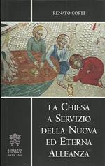 Chiesa a servizio della nuova ed eterna alleanza. Esercizi spirituali in Vaticano