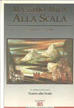 Alla Scala. Scritti 1955-1988