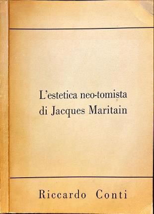 L' L' estetica neo-tomista di Jacques Maritain - Riccardo Conti - copertina