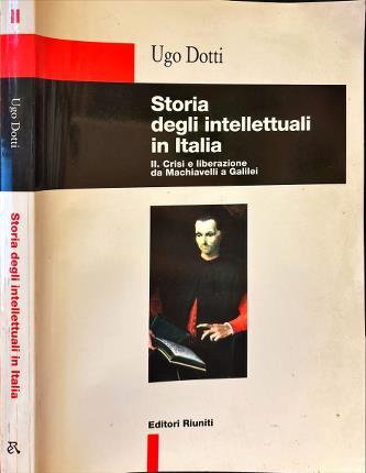 Storia degli intellettuali in Italia - Ugo Dotti - copertina