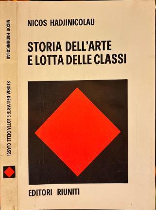 Storia dell' arte e lotta delle classi - Nicos Hadjinicolau - copertina