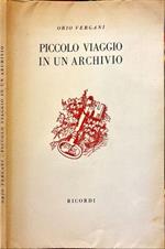 Piccolo viaggio in un archivio