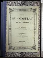 Histoire Du Consulat Et De L'Empire. Livr 5