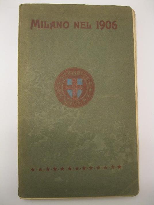 Milano nel 1906 Edizione fuori commercio - copertina