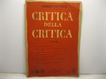 Prospettive. Direttore Curzio Malaparte. Critica della critica. N. 38 - 39. Anno VII. 15 febbraio 1943