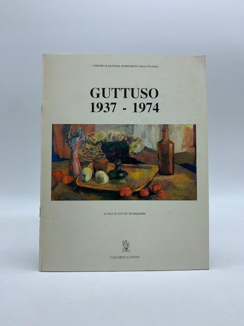 Guttuso 1937-1974 - Duccio Trombadori - copertina