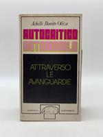 Autocritico. Automobile. Attraverso le avanguardie