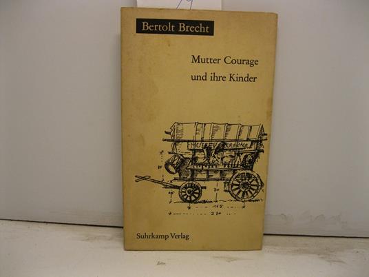 Mutter Courage und ihre Kinder - Bertolt Brecht - copertina