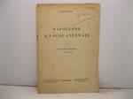 Napoleone e i suoi antenati. Dalla Nuova Antologia - 1o Novembre 1927