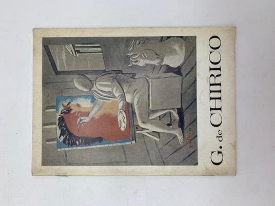 G. de Chirico ieri e oggi, La Bussola, Torino, 1968 - Giorgio De Chirico - copertina