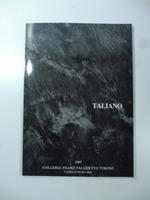 Eraldo Taliano opera al nero