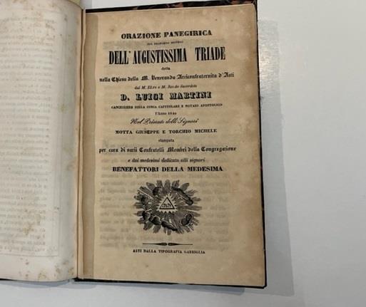 Orazione panegirica sul profondo Mistero dell'Augustissima Triade detta nella Chiesa della M. Veneranda arciconfraternita d'Asti...stampata per cura di varii confratelli membri della congregazione - Luigi Martini - copertina