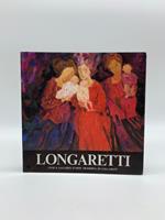 Longaretti. Mostra antologica 6-27 marzo 1983