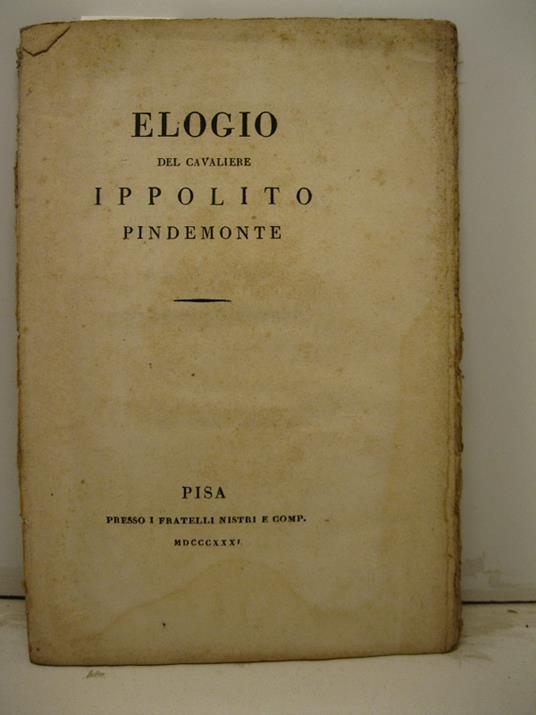 Elogio del cavaliere Ippolito Pindemonte - Giovanni Rosini - copertina