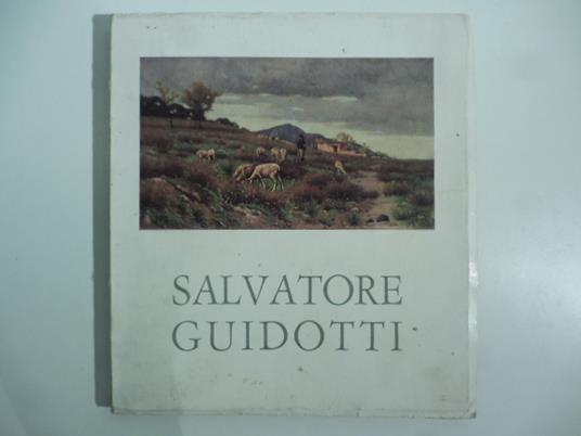 Salvatore Guidotti - Alfredo Schettini - copertina