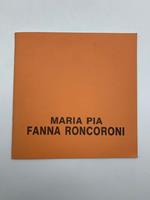 Maria Pia Fanna Roncoroni. Libri muti. Galleria Artesegno Arte contemporanea (catalogo della mostra)