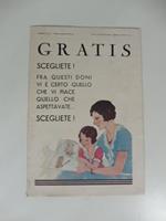 Gratis. Scegliete fra questi doni, vi e' certo quello che vi piace. Catalogo premi Cirio