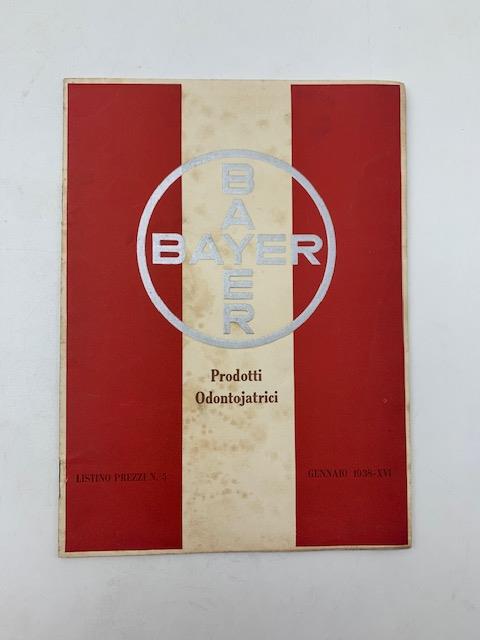 Bayer. Prodotti odontoiatrici. Listino prezzi n. 5, gennaio 1938 - copertina
