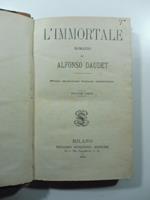 L' immortale. Romanzo. Prima traduzione italiana autorizzata