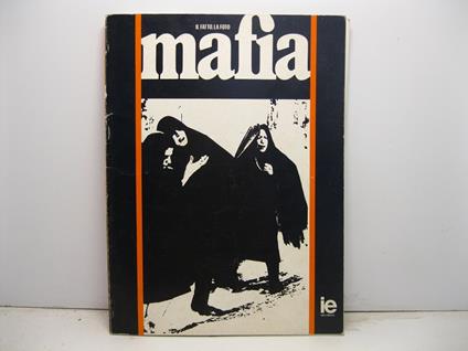 Mafia, il fatto, la foto - Enzo Catania - copertina