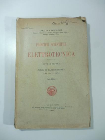 Principii scientifici della elettrotecnica - Guido Grassi - copertina