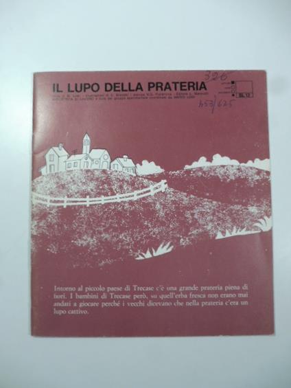 Il lupo della prateria. Illustrazioni di C. Gianotti - Mario Lodi - copertina