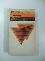 La crisi delle democrazie industriali 1968/1976