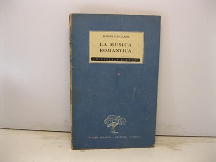 La musica romantica - Robert Schumann - copertina