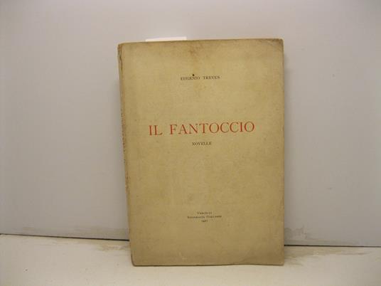 Il fantoccio. Novelle - Eugenio Treves - copertina