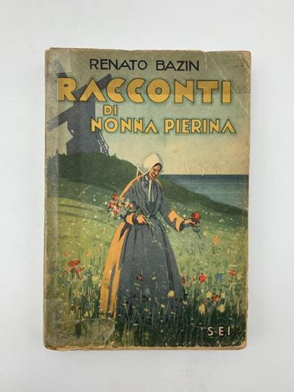 I racconti di nonna Pierina - René Bazin - copertina