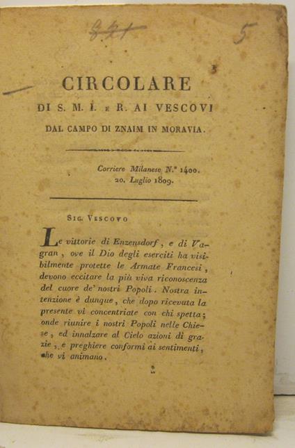 Circolare di S. M. I. e R. ai vescovi dal campo di Znaim in Moravia. Corriere Milanese no 1400, 20 luglio 1809 - Napoleone Bonaparte - copertina