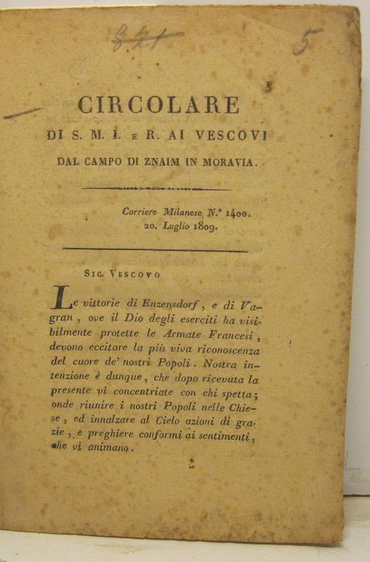 Circolare di S. M. I. e R. ai vescovi dal campo di Znaim in Moravia. Corriere Milanese no 1400, 20 luglio 1809 - Napoleone Bonaparte - copertina