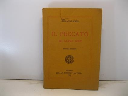 Il peccato ed altre cose. Seconda edizione - Giovanni Boine - copertina