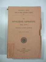 La rivoluzione napoletana del 1799, biografie, racconti, ricerche