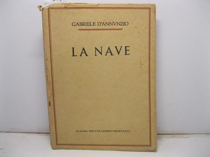 La nave - Gabriele D'Annunzio - copertina