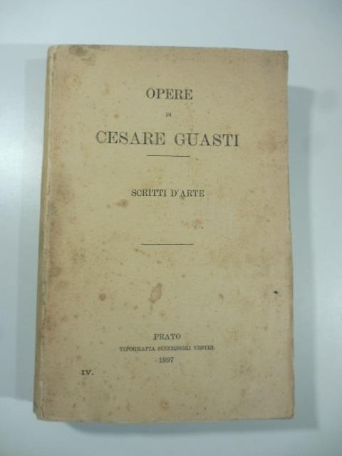 Scritti d'arte - Cesare Guasti - copertina
