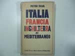 Italia Francia Inghilterra nel Mediterraneo