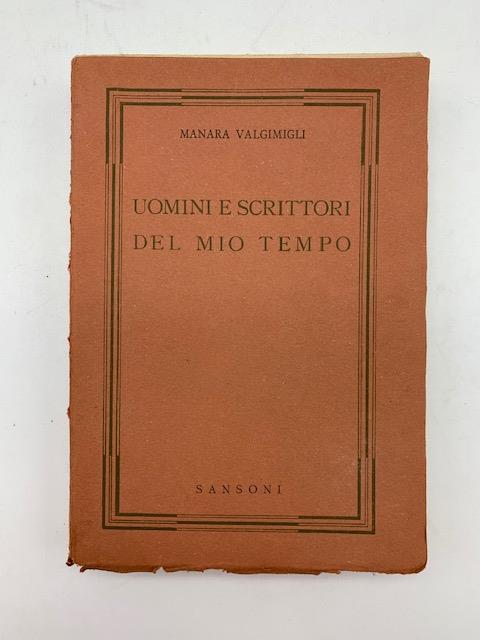 Uomini e scrittori del mio tempo - Manara Valgimigli - copertina