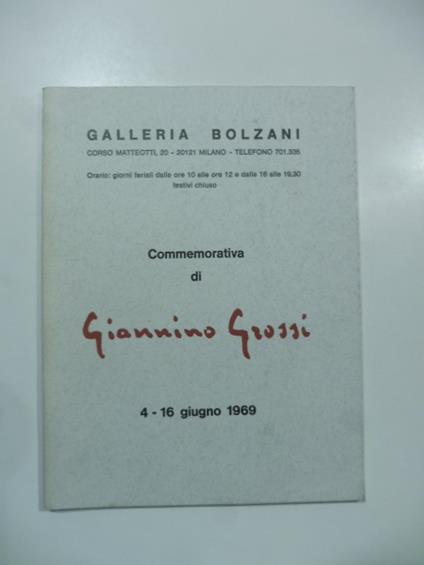 Galleria Bolzani, Milano. Commemorativa di Giannino Grossi - Orio Vergani - copertina