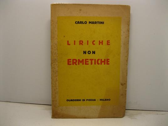 Liriche non ermetiche - Carlo Martini - copertina