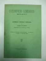 Cotonificio lombardo, Milano. Assemblea generale ordinaria degli azionisti tenutasi il 18 febbraio 1883. Relazione del Consiglio d'Amministrazione dei Revisori e Bilancio al 31 dicembre 1882