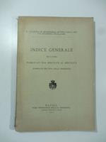 R. Accademia di archeologia, lettere e belle arti e R. Accademia ercolanese. Indice generale dei lavori pubblicati MDCCLVII al MDCCCCII