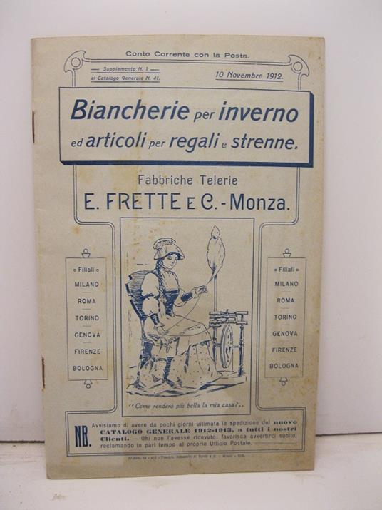 Biancherie per inverno ed articoli per regali e strenne. Fabbriche telerie E. Frette e C. Monza. Supplemento n. 1 al catalogo generale n. 41 - copertina