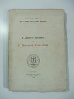 Studi e fonti per la storia della regione tiburtina. L'archivio tiburtino di S. Giovanni Evangelista