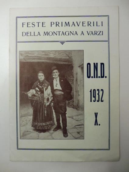 Feste primaverili della montagna a Varzi. O.N.D. 1932 - copertina