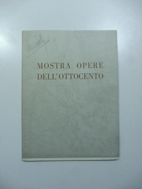 Galleria Bolzani, Milano. Mostra opere dell'Ottocento 2-14 maggio 1942 - copertina