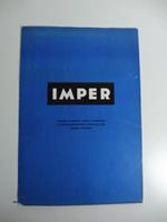 Imper. Industria di prodotti contro la corrosione ed impermeabilizzanti per la protezione degli impianti industriali